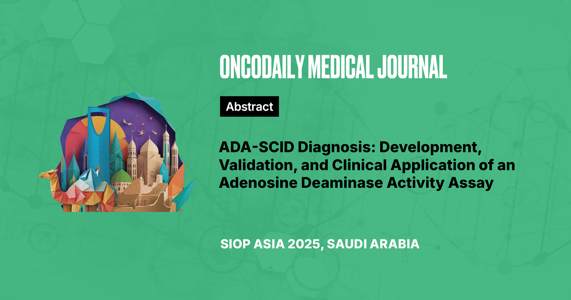ADA-SCID Diagnosis: Development, Validation, and Clinical Application ...