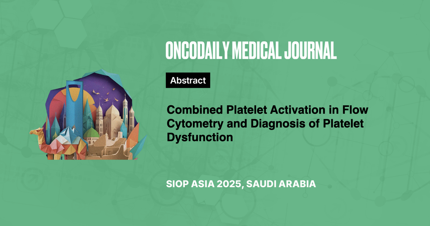 Combined Platelet Activation in Flow Cytometry and Diagnosis of ...